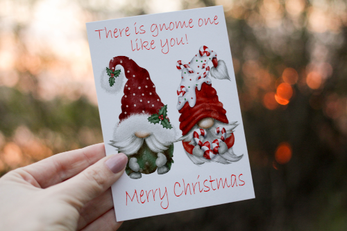 There Is Gnome One Like You Christmas Card, Custom Card - Click Image to Close